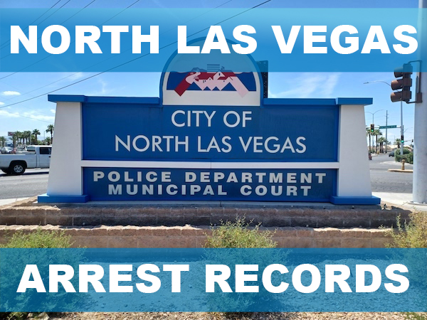North Las Vegas Arrest Records