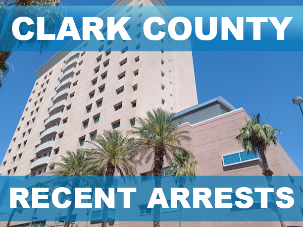 Clark County Recent Arrests Clark County Recent Arrests